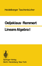 ISBN 9783540067153: Lineare Algebra I