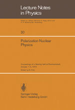 ISBN 9783540069782: Polarization Nuclear Physics - Proceedings of a Meeting held at Ebermannstadt October 1–5, 1973