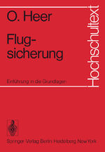 ISBN 9783540070566: Flugsicherung - Einführung in die Grundlagen