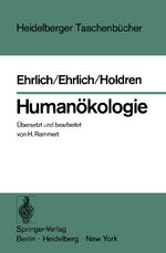 ISBN 9783540072508: Humanökologie - Der Mensch im Zentrum einer neuen Wissenschaft