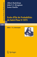 ISBN 9783540078586: Ecole d Ete de Probabilites de Saint-Flour V, 1975