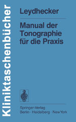 Manual der Tonographie für die Praxis