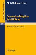 ISBN 9783540082439: Séminaire d'Algèbre Paul Dubreil - Paris 1975-1976 29ème Année