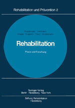 ISBN 9783540083115: Rehabilitation Praxis und Forschung