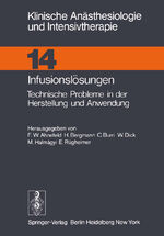 ISBN 9783540084044: Infusionslösungen – Technische Probleme in der Herstellung und Anwendung