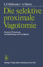 ISBN 9783540086130: Die selektive proximale Vagotomie