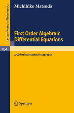 ISBN 9783540099970: First Order Algebraic Differential Equations