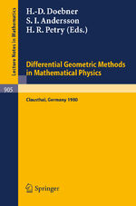 ISBN 9783540111979: Differential Geometric Methods in Mathematical Physics - Proceedings of a Conference Held at the Technical University of Clausthal, FRG, July 23-25, 1980