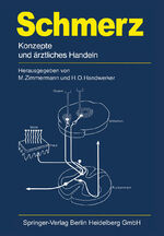 ISBN 9783540114734: Schmerz | Konzepte und ärztliches Handeln | Manfred Zimmermann (u. a.) | Taschenbuch | Paperback | xi | Deutsch | 1984 | Springer-Verlag GmbH | EAN 9783540114734