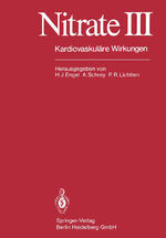 ISBN 9783540115090: Nitrate III. Kardiovaskuläre Wirkungen.