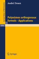 ISBN 9783540119845: Polynomes Orthogonaux Formels - Applications