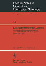 ISBN 9783540120612: Stochastic Differential Systems – Proceedings of the 2nd Bad Honnef Conference of the SFB 72 of the DFG at the University of Bonn June 28 – July 2, 1982