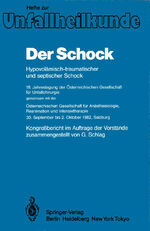 ISBN 9783540125792: Der Schock - Hypovolämisch-traumatischer und septischer Schock; 18. Jahrestagung der Österreichischen Gesellschaft für Unfallchirurgie; gemeinsam mit der; Österreichischen Gesellschaft für Anästhesiologie, Reanimation und Intensivtherapie 30. September bi