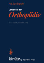 ISBN 9783540126003: Lehrbuch der Orthopädie | K. Idelberger | Taschenbuch | Paperback | xvi | Deutsch | 1983 | Springer-Verlag GmbH | EAN 9783540126003