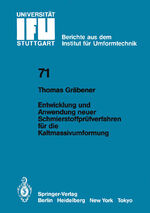 ISBN 9783540128366: Entwicklung und Anwendung neuer Schmierstoffprüfverfahren für die Kaltmassivumformung