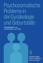 ISBN 9783540132271: Psychosomatische Probleme in der Gynäkologie und Geburtshilfe