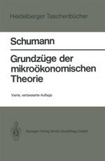 ISBN 9783540135449: Grundzüge der mikroökonomischen Theorie