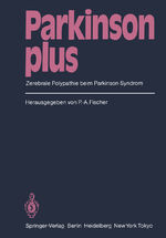 Parkinson plus - Zerebrale Polypathie beim Parkinson-Syndrom