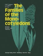 The Families of the Monocotyledons – Structure, Evolution, and Taxonomy