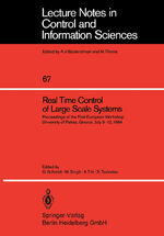 ISBN 9783540150336: Real Time Control of Large Scale Systems – Proceedings of the First European Workshop, University of Patras, Greece, July 9–12, 1984