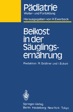 ISBN 9783540151142: Beikost in der Säuglingsernährung