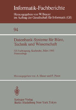 ISBN 9783540151968: Datenbank-Systeme für Büro, Technik und Wissenschaft - GI-Fachtagung, Karlsruhe, 20.–22. März 1985 Proceedings