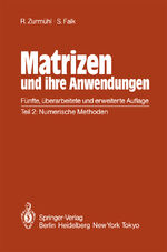 Matrizen und ihre Anwendungen: Teil 2., Numerische Methoden