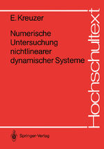 ISBN 9783540173175: Numerische Untersuchung nichtlinearer dynamischer Systeme