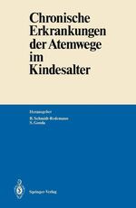 ISBN 9783540176589: Chronische Erkrankungen der Atemwege im Kindesalter