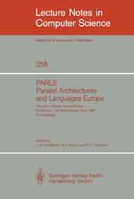 ISBN 9783540179436: PARLE Parallel Architectures and Languages Europe - Vol.1: Parallel Architectures, Eindhoven, The Netherlands, June 15-19, 1987; Proceedings