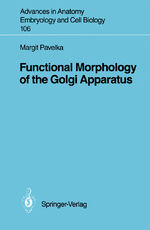 ISBN 9783540180623: Functional Morphology of the Golgi Apparatus