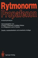 ISBN 9783540181422: Rytmonorm Propafenon. - Antiarrhythmikum.