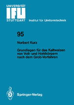 ISBN 9783540185093: Grundlagen für das Kaltwalzen von Voll- und Hohlkörpern nach dem Grob-Verfahren