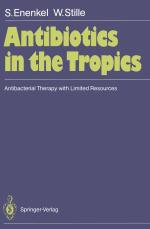 ISBN 9783540186830: Antibiotics in the Tropics - Antibacterial Therapy with Limited Resources