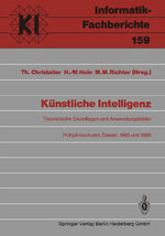 ISBN 9783540189039: Künstliche Intelligenz – Theoretische Grundlagen und Anwendungsfelder Frühjahrsschulen, Dassel, 8.–16. März 1985 und 8.–16.März 1986