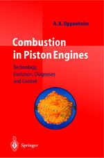 ISBN 9783540201045: Combustion in Piston Engines – Technology, Evolution, Diagnosis and Control