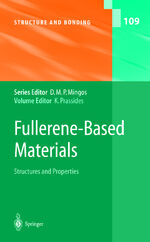 ISBN 9783540201069: Fullerene-Based Materials – Structures and Properties