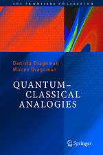 ISBN 9783540201472: Quantum-Classical Analogies