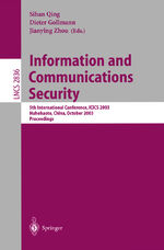 ISBN 9783540201502: Information and Communications Security – 5th International Conference, ICICS 2003, Huhehaote, China, October 10-13, 2003, Proceedings