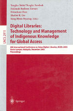 ISBN 9783540206088: Digital Libraries: Technology and Management of Indigenous Knowledge for Global Access: 6th International Conference on Asian Digital Libraries, ICADL ... (Lecture Notes in Computer Science)