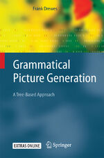 ISBN 9783540213048: Grammatical Picture Generation