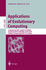 ISBN 9783540213789: Applications of Evolutionary Computing – EvoWorkshops 2004: EvoBIO, EvoCOMNET, EvoHOT, EvoIASP, EvoMUSART, and EvoSTOC, Coimbra, Portugal, April 5-7, 2004, Proceedings