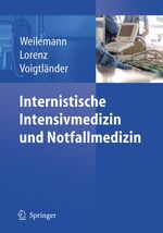 ISBN 9783540214861: Internistische Intensivmedizin