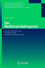 Uwe Kage: Das Medizinproduktegesetz - St