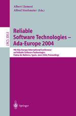 ISBN 9783540220114: Reliable Software Technologies - Ada-Europe 2004 – 9th Ada-Europe International Conference on Reliable Software Technologies, Palma de Mallorca, Spain, June 14-18, 2004, Proceedings