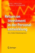 ISBN 9783540221401: Return on Investment in der Personalentwicklung