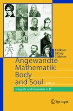 ISBN 9783540228790: Angewandte Mathematik: Body & Soul. Band 1-3 / Angewandte Mathematik: Body and Soul - Band 2: Integrale und Geometrie in IRn