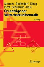 ISBN 9783540234111: Grundzüge der Wirtschaftsinformatik