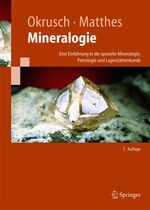 ISBN 9783540238126: Mineralogie eine Einführung in die spezielle Mineralogie, Petrologie und Lagerstättenkunde.