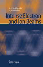 ISBN 9783540242208: Intense Electron and Ion Beams